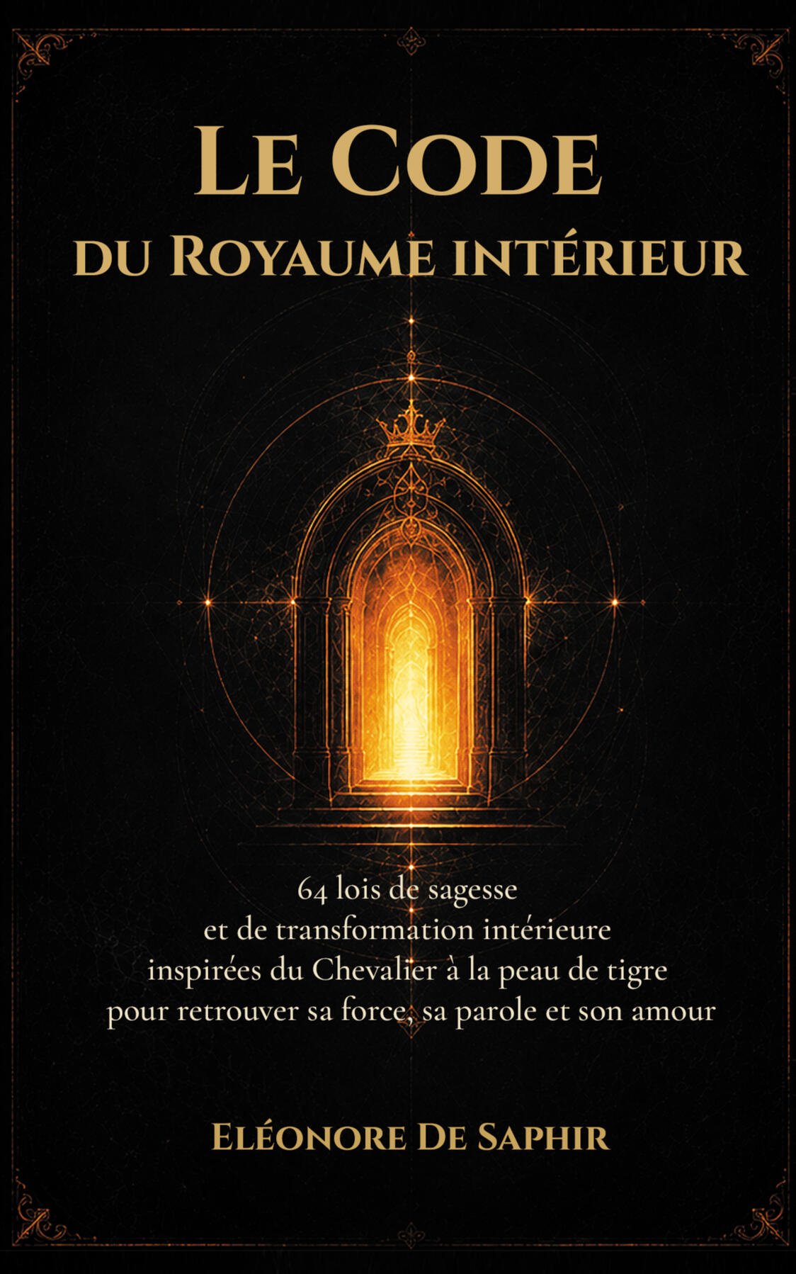 Le Code du Royaume intérieur Le Code du Royaume intérieur