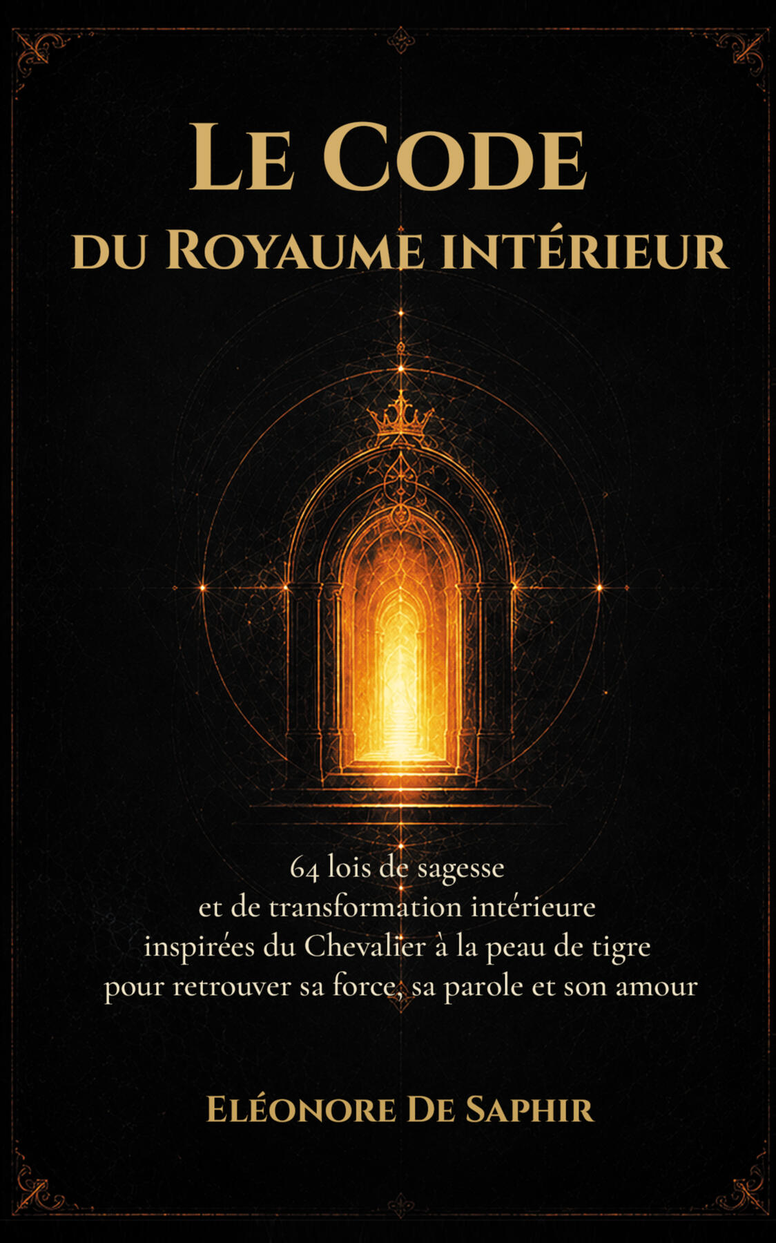 Le Code du Royaume intérieur Le Code du Royaume intérieur